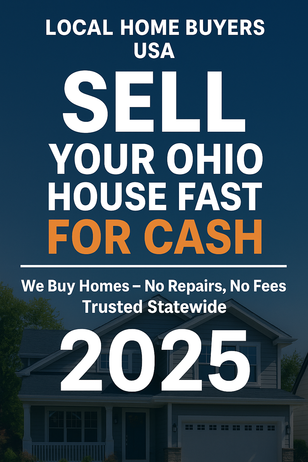 Local Home Buyers USA – Sell Your Ohio House Fast for Cash 2025. Trusted statewide home-buying service with no repairs, no fees, and a quick cash offer.